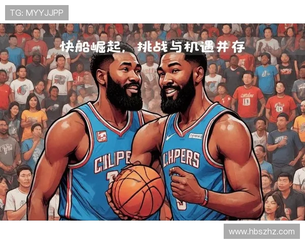 探索新赛季篮球明星全面崛起之路与球队未来战略发展趋势分析深度